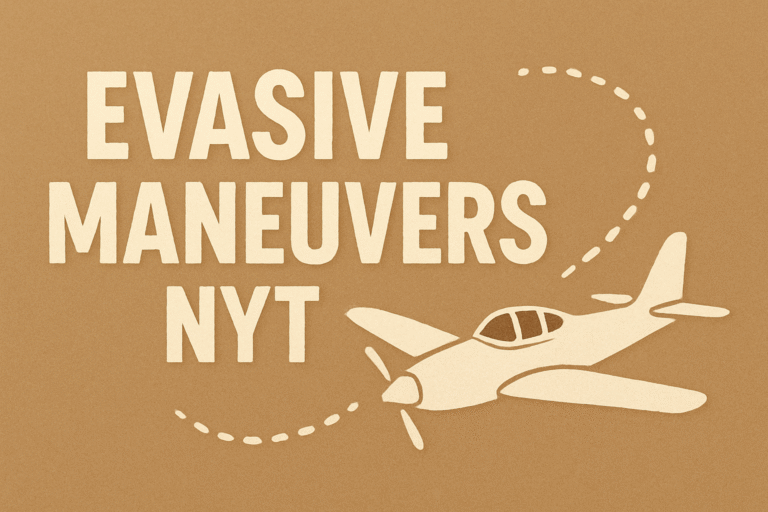 evasive maneuvers nyt